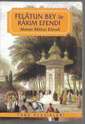 Felatun Bey İle Rakım Efendi