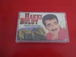 HAKKI BULUT DAĞLARA GÖMÜN BENİ KASET