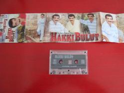 HAKKI BULUT DAĞLARA GÖMÜN BENİ KASET