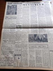 Dünya Gazetesi - 26 Ekim 1960 - Yassıada'da Divan Gizli Oturum Yaptı - Başsavcının Halen Görevli Bulunan Milli Emniyet Mensubu Tanıklarının Gizli Oturumda Dinlenmeleri İstedi - Athenagoras İfade Veriyor - 6 7 Eylül Davası - Adnan Menderes - Celal Bayar - İsmet İnönü'ye Tezahürat - Erzurum'da Cemal Gürsel Adalet Ne Derse O Olacaktır Dedi - Gençlere Kan Verdirmeyen Eski Demokrat Partili Doktor Bedri Bozoğlu Yargılandı - Türkiye Müşterek Pazar'a Alınmadı - Toprak Mahsulleri Ofisi Francalık Un Vermesi İstendi - Parisli Metres Yazan Jean Freustie Yazı Dizisi - A Milli Takım Namzetleri Beyoğluspor'u Yendi - İstanbul'un Nüfusu 1.902.488 e Ulaştı - Hürriyet Anıtının Yeri Tesbit Edildi - Grip İçin Yeni İlaç Bulundu - Sandra Çizgi Roman - Roy Rogers Çizgi Roman - Lindi Çizgi Roman - Yargıç Parker Çizgi Roman - Af Bayramdan Önce Çıkacak - İzmir Sabah Postası Gazetesi Başyazarı Orhan Rahmi Gökçe İfade Veriyor
