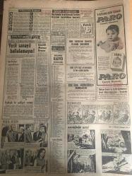 HÜRRİYET GAZETESİ 16 ŞUBAT 1967 YIL :19 SAYI :674--Taş Kömürü ,Demir ve Elektriğe Dün Zam Yapıldı ---Şarkışla da elli köyün çevre ile irtibatı kesildi --Akdeniz de batan bir çıkarma gemisinde dört er donarak öldü ---İki aylık kızımın babası milli binici Kemal Öncü dür --Firari Agop un ablası ve akrabaları panik içinde ---Necla ,annesinin teşviki ile babasını öldürmüş ---2100 yılında sokaklarda 100 yaşındaki insanlar dolaşacak ---Amerikan iş adamları bu sene futbola 20 milyon dolar yatırıyor ---Namzet kadro açıklandı --İz.Spor karşısında Fenerbahçe değişik tertip deneyecek ---İki çocuk annesi Aycan Önel ,Voleybola başladı --Kuru bir baston sahibinin 10 yılda aşk şairi yaptı ---Operanın perdesini açmak için 25 milyon daha lazım ---35 bin hacı adayı Amman da toplandı --Feyzioğlu :Demokrasiyi hiçbir tahrik yıkamaz dedi ---Bilgehan tenkitlere cevap verdi : Bizim anayasamız da sosyalizmin yeri yoktur --