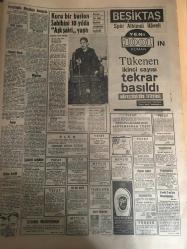 HÜRRİYET GAZETESİ 16 ŞUBAT 1967 YIL :19 SAYI :674--Taş Kömürü ,Demir ve Elektriğe Dün Zam Yapıldı ---Şarkışla da elli köyün çevre ile irtibatı kesildi --Akdeniz de batan bir çıkarma gemisinde dört er donarak öldü ---İki aylık kızımın babası milli binici Kemal Öncü dür --Firari Agop un ablası ve akrabaları panik içinde ---Necla ,annesinin teşviki ile babasını öldürmüş ---2100 yılında sokaklarda 100 yaşındaki insanlar dolaşacak ---Amerikan iş adamları bu sene futbola 20 milyon dolar yatırıyor ---Namzet kadro açıklandı --İz.Spor karşısında Fenerbahçe değişik tertip deneyecek ---İki çocuk annesi Aycan Önel ,Voleybola başladı --Kuru bir baston sahibinin 10 yılda aşk şairi yaptı ---Operanın perdesini açmak için 25 milyon daha lazım ---35 bin hacı adayı Amman da toplandı --Feyzioğlu :Demokrasiyi hiçbir tahrik yıkamaz dedi ---Bilgehan tenkitlere cevap verdi : Bizim anayasamız da sosyalizmin yeri yoktur --