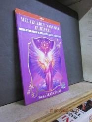 MELEKLERLE YAŞAMAK EL KİTABI CD'SİZ