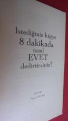 İstediğiniz Kişiye 8 Dakikada Nasıl Evet Dedirtirsiniz? / Etkileme Sanatı