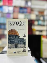 Kudüs Müslümanlarındır