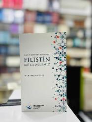 Filistin Mücadelemiz