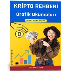 Kripto Rehberi – Grafik Okumaları Kitabı