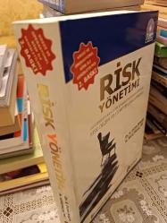 Risk Yönetimi  Gelişmekte Olan Türk Finans Piyasasında Entegre Risk Ölçüm ve Yönetim Uygulamaları CD'SİZ