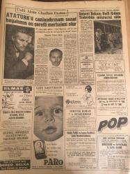 HÜRRİYET GAZETESİ  26 AĞUSTOS 1965 YIL :18 SAYI :6222--Demirel :Millet için CHP zihniyeti zararlı --Alican : AP ve CHP memleketi sınıflaşmaya götürüyor ---65 Kara Kurmay Subayı Terfi Etti --16 Yaşındaki kadın dostunu bıçakladı ---Kıbrıs Rum Hükümeti Seçimleri Geri Bıraktı --2 ailenin 5 ferdi oto gezisinde feci şekilde öldü ---Kral Suud un  Çapkın Oğlu bir gün için İstanbul a geldi --Halkı kandıran esnaf  meslekten çıkarılacak ---Zekai Dorman Bakanlıktan İstifa Etti ---Erkekler karılarının soyadlarını alabilecek ---İzmir Fuar Kubana Pavyonunda :Ajda Pekkan , Aysel Tanju ---Ünlü Aktör Charlton Heston :Atatürk ü canlandırman sanat hayatımın en şerefli merhalesi olur --Sanayi Bakanı Naili Erdem Troleybüs Müşterisi Oldu --Galatasaray ,Beşiktaş karşısında  tutunamadı --Milyonluk forvet Fenerbahçe de ama gol atanlar Beşiktaş ta --Yılın aşkı  hüsranla sona erdi --Kedileri için açılan eşya ve oyuncak sergisi büyük ilgi gördü  --65 Kara Kurmay Subayı Terfi Etti ---Geminin -5 uzay rekoru kırdı --