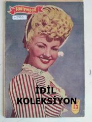 Hollywood Dünyası Haftalık Aktüalite Sinema Tiyatro Müzik ve Magazin Dergisi - 30 İlkteşrin 1943 - 30 Ekim 1943 - Sayı:1 - Betty Grable - Loretta Young - Amerika Postası - Allan Ladd - Burgess Meredith - Clark Gable - Don Ameche - Eddie Bracken - Frank Morgan - Gary Cooper - Heddy Lamarr - İlona Masseyln - Joan Bennett - Kareen Vern - Loretta Young - Martha O'Driscoil - Paul Muni - Quinle Vasar - Ronald Coman - Susan Hayvard - Turhan Bey - Una Merkel - Victor Mc Lagien - VValace Beery - Xavier Cugat - Zorina - Kim haklı? Hazım mı? Sinemacılar mı? - Linda Darnell - Hollywood Duymasın - Y. Freeman - Dorothy Lamour - Richard Denning - Evelyn Ankers - John Loder - Hedy Lamarr - Constance Bennett - Villiam Holden - Brenda Marshall - Rita Hayworth diyor ki - Edvard Judson - George Sanders - Gary Cooper - John Carroll - Clark Gable - Olivia de Havilland ile John Payne - Yeni yılda birçok film çeviren Ann Sothern - Gülistan Güsey kimdir? - Dedenin gölgesi- Kendinizi Deneyiniz - Tam Takım Dergi