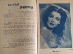 Hollywood Dünyası Haftalık Aktüalite Sinema Tiyatro Müzik ve Magazin Dergisi - 30 İlkteşrin 1943 - 30 Ekim 1943 - Sayı:1 - Betty Grable - Loretta Young - Amerika Postası - Allan Ladd - Burgess Meredith - Clark Gable - Don Ameche - Eddie Bracken - Frank Morgan - Gary Cooper - Heddy Lamarr - İlona Masseyln - Joan Bennett - Kareen Vern - Loretta Young - Martha O'Driscoil - Paul Muni - Quinle Vasar - Ronald Coman - Susan Hayvard - Turhan Bey - Una Merkel - Victor Mc Lagien - VValace Beery - Xavier Cugat - Zorina - Kim haklı? Hazım mı? Sinemacılar mı? - Linda Darnell - Hollywood Duymasın - Y. Freeman - Dorothy Lamour - Richard Denning - Evelyn Ankers - John Loder - Hedy Lamarr - Constance Bennett - Villiam Holden - Brenda Marshall - Rita Hayworth diyor ki - Edvard Judson - George Sanders - Gary Cooper - John Carroll - Clark Gable - Olivia de Havilland ile John Payne - Yeni yılda birçok film çeviren Ann Sothern - Gülistan Güsey kimdir? - Dedenin gölgesi- Kendinizi Deneyiniz - Tam Takım Dergi
