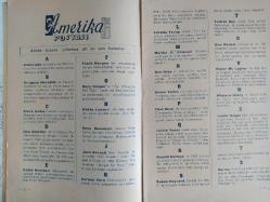 Hollywood Dünyası Haftalık Aktüalite Sinema Tiyatro Müzik ve Magazin Dergisi - 30 İlkteşrin 1943 - 30 Ekim 1943 - Sayı:1 - Betty Grable - Loretta Young - Amerika Postası - Allan Ladd - Burgess Meredith - Clark Gable - Don Ameche - Eddie Bracken - Frank Morgan - Gary Cooper - Heddy Lamarr - İlona Masseyln - Joan Bennett - Kareen Vern - Loretta Young - Martha O'Driscoil - Paul Muni - Quinle Vasar - Ronald Coman - Susan Hayvard - Turhan Bey - Una Merkel - Victor Mc Lagien - VValace Beery - Xavier Cugat - Zorina - Kim haklı? Hazım mı? Sinemacılar mı? - Linda Darnell - Hollywood Duymasın - Y. Freeman - Dorothy Lamour - Richard Denning - Evelyn Ankers - John Loder - Hedy Lamarr - Constance Bennett - Villiam Holden - Brenda Marshall - Rita Hayworth diyor ki - Edvard Judson - George Sanders - Gary Cooper - John Carroll - Clark Gable - Olivia de Havilland ile John Payne - Yeni yılda birçok film çeviren Ann Sothern - Gülistan Güsey kimdir? - Dedenin gölgesi- Kendinizi Deneyiniz - Tam Takım Dergi