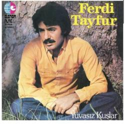 Ferdi Tayfur  Ferdi 78  77 1978 1977  Nisan Yağmuru Derbeder Son Sabah Yuvasız Kuşlar Plak 6 LP  PLAK SIFIR JELATİNLİ AMBALAJINDADIR Yeni Baskıdır