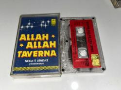 NECATİ DİNDAŞ * ALLAH ALLAH TAVERNA * KASET