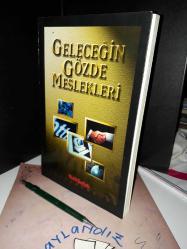 GELECEĞİN GÖZDE MESLEKLERİ