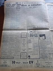 Cumhuriyet Gazetesi - 22 Mayıs 1954 - Oramiral Fechteler'in Dünkü Basın Toplantısı - Pakistan Hadiseleri Yeni Bir Safhaya Girdi - İtfaiye Mensuplarının Üniformaları Değişti - 5. Kore Tugayı - Ethem Yetkiner Emniyet Genel Müdürü Oldu -  Dünya Güreş Şampiyonası Bugün Başlıyor - Haydarpaşa Limanı 2 Senede Bitirilecek - Çocuk Kraliçe Fatma Dural İle Çocuk Kral Vedat İrdelp Dün Matbaamızı Ziyaret Etti - Sultanahmed Camiinde Törenler Ve Vakalar Yazan Haluk Y. Şehsuvaroğlu - Madrid'e Göre Churchill Verdiği Sözü Tutmuyor - Burhan Felek Köşe Yazısı - Güneş Tutulması Fotoğrafla Tesbit Edilecek - Adalet Beykozla Galatasaray Da İstanbul'sporla Karşılaşacak - Dünya Kupası İçin Takımların Hazırlık Maçları - Hacettepe Kulübü Profesyonel Oluyor - Büyük Adli Hatalar Çeviren Mazhar Kunt Yazı Dizisi - Tarihte Çapkın Kadınlar 2 Lola Montes Derleyen Hamdi Varoğlu Yazı Dizisi - Günün Resimleri - Sarayların Aşk İlahesi Desiree Yazan Anne Marie Selinko Yazı Dizisi - Paris'te Türk Sanatkarları