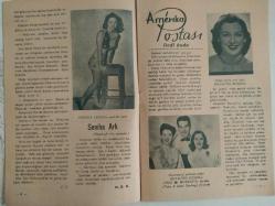 Hollywood Dünyası Haftalık Aktüalite Sinema Tiyatro Müzik ve Magazin Dergisi - 15 Ocak 1944 - Sayı:12 - Ava Gardner - Ann Gwynn - Radyoda konserler ile tanınan piyanistimiz - Seniha Ark - Mary Howard - Hedy Lamarr - Lana Turner - Judy Garland - Andrea Leeds - Amerika Postası dedikodu - Rosalind Russell - Fred McMurray - Robert Taylor - Joan Gravford rejisör oldu - S.Süleyman - Marika Rökk - Artist İsimleri nasıl okunur? - Yeni Filmler - New Orleans'da oturduğumuz Roosevelt oteli - Hiç bir Türk hapse girmemiştir - Balık Çorbalı - Keçi gibi sakallı ağaçlar - Eski bir vatandaşla tanışıyoruz - Beyrutlu Halil Eyüp Efendi - Robert Taylor - Mary Martin - Basil Rathbone - Joan Crawford - Judy Garland - Sabah Yıldızı - Zeki Cemal - Bizbize - Enis Ormanoğlu - Süleyman Erfiliz - Yüzbaşı olarak orduda vazife alan Glark Gable fotoğraf ve haberi - Tam Takım Dergi