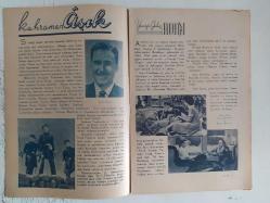 Hollywood Dünyası Haftalık Aktüalite Sinema Tiyatro Müzik ve Magazin Dergisi - 15 Nisan 1944 - Sayı:23 - Yeni yıldızlardan Dolores Moran - Lana Turner - Dertli Pınar'ın yıldızı Nezihe Becerikli - Greer Garson - Madam Curie - Parlayan bir yıldız - Kahraman Aşık - Errol Flynn - Yemeğe Gelen Adam - Carole Landis - Anne Shirley - Gary Cooper - Amerika Postası Dedikodulu Haberler - Award Akademisinin 1943 Mükafatlarını kimler kazandı? - Yıldız Olmak isteyen şarklı dilberler - Naya Grecia'nın Macerası - Lisette Vera - Katya Pohl - Ekranın Yeni Çiftleri - Gary Cooper - Ray Milland - Betty Field fotoğraf ve haberi - Tam Takım Dergi