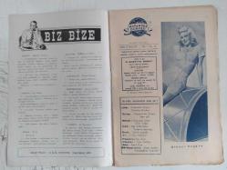 Hollywood Dünyası Haftalık Aktüalite Sinema Tiyatro Müzik ve Magazin Dergisi - 27 Mayıs 1944 - Sayı:29 - MGM artistlerinden Clark Gable'e aittir - Ginger Rogers - Dinleyecek Kulak Arıyorum - George Brent - Merle Oberon - Namzetler - Van Johnson - John Craven - Sonny Tuts - Robert Walker - Helmut Dantine - Turhan Bey - Pierre Aumont - Petervan Eych - Gordon Cameron Jackson - İzinliler - Tyrone Power - Anna Bella - Adolf Wohlbruck - Carry Grant - Ann Sheridan - Robert Cummings - Lew Ayres - İspanyol barı El Chico - El Chico'da Küçük Bir Macera - Bu esrarengiz kadın casus mıydı? - Gece klüplerinin hususiyetleri - New York gece kulüplerinden Copacabana'nın en güzel artisti Lucille Bremer - İda Lupino - Amerika Postası - Dedikodulu Haberler - Müsabakamızın Neticesi ve kazanan okuyucularımız - Teğmen James Stewart ile yüzbaşı Clark Gable bir hasbihal anında - William Povell ve Hedy Lamarr fotoğraf ve haberi - Tam Takım Dergi