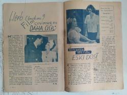 Hollywood Dünyası Haftalık Aktüalite Sinema Tiyatro Müzik ve Magazin Dergisi - 24 Şubat 1945 - Sayı:68 - Ava Gardner - Leslie Brooks - Lina Turner - Rita Hayworth - Alişce Faye - John Paye - Münir Nurettin Selçuk - Oya Sensev - Behzat Butak - Ann Richards - Shirley Temple - Kararsızlar - Ali Suat Sel - Artistler Yabancı Dil Öğreniyorlar - Madeleine Lebeau - Harp etmek mi? Film çevirmek mi ? daha güç - Betty Davis'in yeni filmi - Eski Dost - Paris'te sinema hatıralarım - Galip Arcan - Generallığımızın Sonu - Eski Bir Seyahatte - Marjorie Reynolds - Cevap Veriyor fotoğraf ve haberi - Tam Takım Dergi