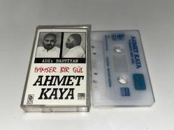 AHMET KAYA * İYİMSER BİR GÜL / ADI BAHTİYAR * KASET