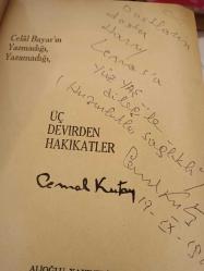 Celâl Bayar'ın Yazmadığı ve Yazmayacağı Üç Devirden Hakikatler - İthaflı ,İmzalı