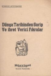 Dünya Tarihinden Garip ve İbret Verici Fıkralar