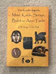 Yeni Keşifler Işığında Mısır, Kalde, Suriye, Babil ve Asur Tarihi