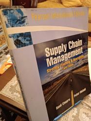 SUPPLY CHAIN MANAGEMENT: STRATEGY, PLANNING, AND OPERATIONS-THIRD EDITION