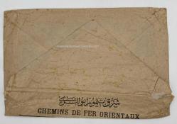 [Finans tarihi / Demiryolu tarihi] 1910 Şark Demiryolları (Chemins de fer Orientaux) / Anadolu Osmanlı Demiryolu Hamule Senedi (Chemin de Fer Ottoman D’Anatolie Lettre de Voiture) Osmanlıca - Fransızca çift dilli antetli zarf ve hamule senedi
