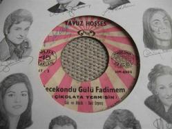 Efemera - F - YAVUZ HOŞSES  - Gecekondu gülü Fadimem (Çikolata yer misin?) - Sinemaya gidelim (Ayağında pantalon) - kitantik - kitaLog