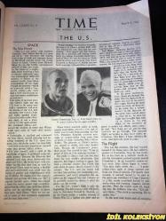 TIME - MARCH 2 , 1962 : THE WEEKLY NEWSMAGAZINE / 2 MART1962 / VINTAGE ENGLISH MAGAZINE / SPACEMAN GLENN / RICHARD N. HALE / HENRY B. MCBRIDE / ANDREW M. ANDERSEN / CHARLES L. LARUE / VARTOOSH MOORADIAN / CANDACE O'BRION / LAMAR S. PEREGOY JR. / JEAN LOUIS GOUIN / RICHARD H. WOMACK / JOSEPH KERRIGAN / GEORGE KILLION / CLAY NOIA / ASUMAN K. WHITHAM / FREDERICK O. COWLES / MABEL I. SILVER M.D. / LIEUT. COLONEL JOHN HERSCHEL GLENN JR. / FIVE KEY GROUNDLINGS : ROBERT R. GILRUTH , WALTER C. WILLIAMS JR , CHRISTOPHER COLUMBUS KRAFT JR , JOHN YARDLEY , WILLIAM K. DOUGLAS / SOVIET ROCKET ON PARADE IN MOSCOW / BOBBY KENNEDY / SPECIAL FORCES ROSSON / MCCLELLAN / MANSFIELD / REBEL BEN BELLA / PEACEMAKER IN THE SKI RESORT - LOUIS JOXE / LORD RUSSELL / SOCIALIST NENNI / PHILOSOPHER HU SHIH / PAYSON & STENGEL / MONROE & DIMAGGIO / ASTON MARTIN / HENRY FONDA / OLIVIA DE HAVILLAND / ANTOİNE BOURDELLE / MASTER LEE / TAYLOR & MANKIEWICZ / JEAN SHEPHERD / MARTHA DEANE / JOHN A. GAMBLING / LONG JHON NEBE