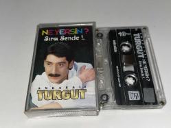 ANKARALI TURGUT - NE YERSİN? SIRA SENDE