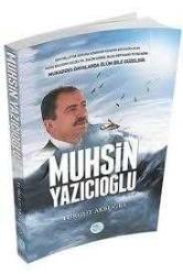 MUHSİN YAZICIOĞLU