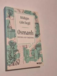 Bildiğin Gibi Değil - Osmanlı