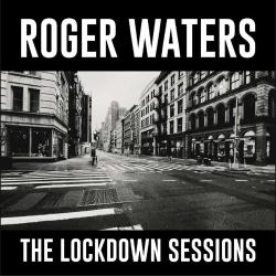 Roger Waters - The Lockdown Sessions / Plak ( LP ) - Ambalajında