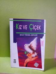KIZ VE ÇİÇEK 2.EL