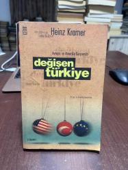 AVRUPA VE AMERİKA KARŞISINDA DEĞİŞEN TÜRKİYE