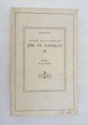Kendi Hayatımdan Şiir ve Hakikat, Cilt: I-II (1-2)