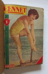 GÜZEL KADINLAR MAGAZİNİ CENNET, Hafta Aşırı Cumartesi Günleri Çıkar, Sayı: 1 - 17, 22 Ağustos 1953 - 3 Nisan 1954