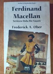 ferdinand macellan serüven dolu bir yaşam