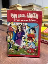 Benim Masal Bahçem Evvel Zaman İçinde..