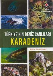 Karadeniz - Türkiye'nin Deniz Canlıları  (ciltli)