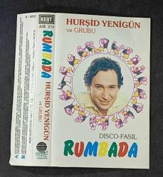 SADECE KARTONETTİR * KASET YOKTUR * HURŞİD YENİGÜN VE GRUBU * RUMBADA