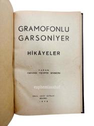 Gramofonlu garsoniyer. Hikâyeler [İLK BASKI]