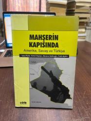 MAHŞERİN KAPISINDA AMERİKA,SAVAŞ VE TÜRKİYE