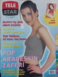 SHOW BASIN-TELE STAR DERGİSİ-TELESTAR-10 ARALIK-16 ARALIK-1997-SAYI:26-200.000 TL-ARZU YANARDAĞ-POSTER-AYŞEN-MODERN TIP ŞŞİFALI OTLARIN PEŞİNDE-BARBIE'YE ESTETİK OPERASYON-TÜRK TELEKOM ALİ KIRAN,BAŞ KESEN-PLAYBOY TV SANTRALI KILITLEDI-POP ARABESKIN ZAFERİ-EMRAH-HALUK LEVENT-ŞEBNEM ÖZİNAL-HAKAN ALTUN-DEMET ŞENER-SERTAB ERENER-ELİF-LALE-ORALOĞLU-ERDAL ÖYAĞCILAR-YAPRAK ÖZDEMIROĞLU-EMEL MÜFTÜOĞLU-KAYA OLGAR-AYSEL GÜREL-ANİ EPELKKAYA-ÖZLEM TEKIN-MÜJDE AR-MUSTAFA ALTIOKLAR-ŞEVVAL TEKIN-ESIN MORALIOĞLU-PINAR ALTUĞ-DIDEM UZEL-İSMET AY-ALİ POYRAZOĞLU-DEMET SAĞIROĞLU-HAYATIMIZ POP&ARABESK-EMİNE ÜN-SEDA SAYAN-EMRAH-İBRAHİM TATLISES-KÜÇÜK ONUR-HÜLYA AVŞAR-İBRAHİM ERKAL-SİBEL CAN-ÖZCAN DENIZ-MAHSUN KIRMIZIGÜL-AYDAN BURHAN-RAGIP SAVAŞ-KADİR İNANIR-GÜZELLİĞİN YENİ ADI BODYSHAPING-ŞÜKRİYE TUTKUN-MUTLULUK EŞİTTİR MÜCADELE-JALE BİNAY-KONUKTU SUNUCU OLDU-HANDE ATAİZİ-