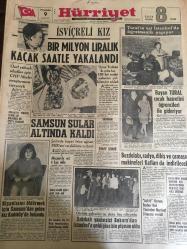 HÜRRİYET GAZETESİ 9 KASIM 1967 YIL :20 SAYI :7017--Bir milyon liralık kaçak saatle yakalandı --Özel yüksel okullar için CHP meclis  araştırması  isteyecek --Samsun sular altında  kaldı ---Nişanlısını öldürmek için Samsun dan gelen  kız Kadıköy de  bulundu --Bayan Tural çocuk hasretini  öğrencileri ile gideriyor --Buzdolabı  ,radyo ,dikiş ve çamaşır  makineleri  fiyatları da indirilecek ---Sabıkalı  yankesici Ankara dan İstanbul a geldiğine  bin pişman oldu --Asfalt Osman Berber Nuh Yüzünden  Haysiyet Divanına Verildi ---Dört yaşındaki oğlunu bavul içinde  Bulgaristan dan İtalya ya  kaçırdı ---Kul Mustafa sazına güvenen aşıkları Toroslara çağırdı ---Hindistan da güreşlere  ilgi çok az --Beşiktaş endişeli ---Boluspor ,Lefter  i Trabzon maçında  oynatmak istiyor ---Feriköy ,Düzce  yi 3-0 yendi ---4 Adım kaidesi değişti --Çocuklar için yapılan oyuncaklar büyüklerin işine de yarayacak --Borazan Efe ye 45 yıl sonra  maaş bağlandı --Alaçam da sel 4 kişi öldü --- - İdil Koleksiyon