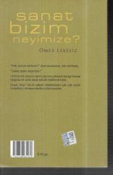 Sanat Bizim Neyimize?