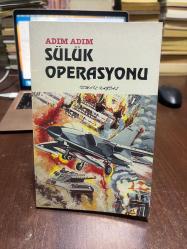 ADIM ADIM SÜLÜK OPERASYONU